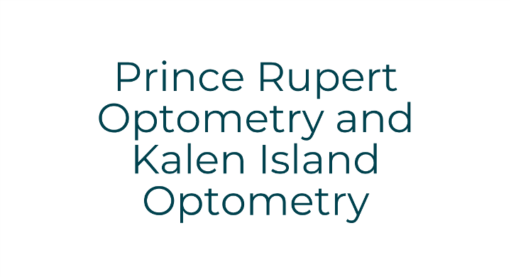 prince rupert placeholder - Link to Prince Rupert Optometry and Kalen Island Optometry